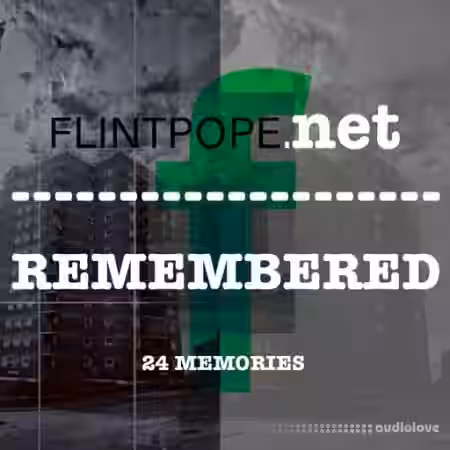 Flintpope REMEMBERED [WAV] - Sample Pack Artwork
