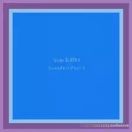 Foolie $urfin Drum Kit [WAV] - Sample Pack Artwork