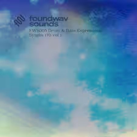 foundwav sounds FWS005 Drum and Bass Expressions Synths 170 Vol 1 [WAV] - Sample Pack Artwork