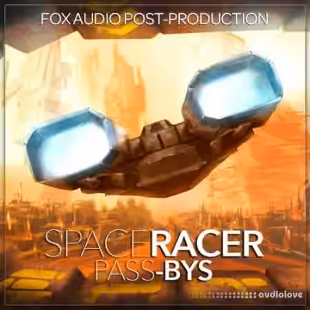 Fox Audio Post-Production Space Racer Pass Bys [WAV] - Sample Pack Artwork