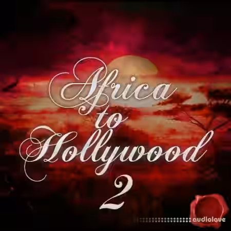 Fox Samples Africa To Hollywood 2 [WAV, MiDi] - Sample Pack Artwork