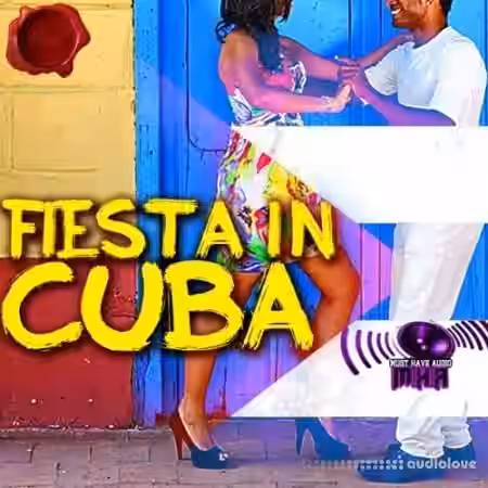 Fox Samples Must Have Audio Fiesta In Cuba [WAV, MiDi] - Sample Pack Artwork
