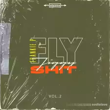 Frankie P Fly Jiggy Shit Vol.2 (Compositions and Stems) [WAV] - Sample Pack Artwork
