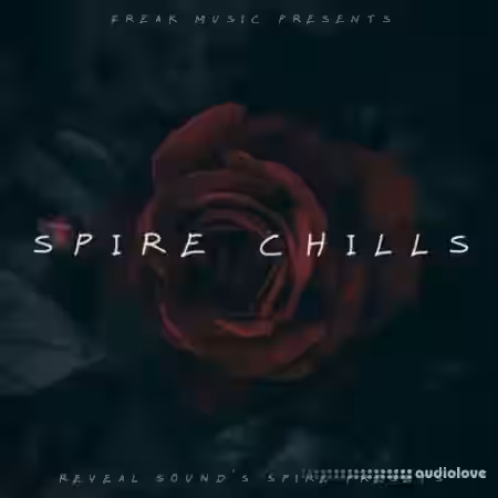 Freak Music Spire Chills [Synth Presets] - Sample Pack Artwork