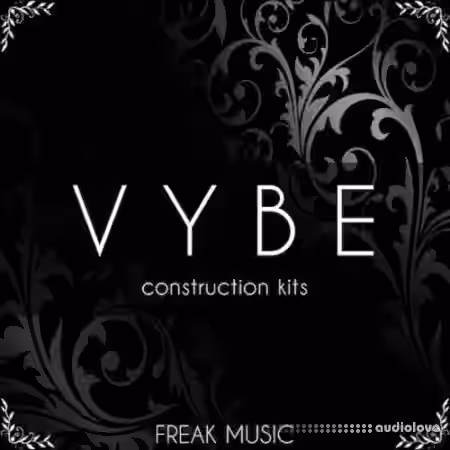 Freak Music VYBE [WAV, MiDi, Synth Presets, DAW Templates] - Sample Pack Artwork