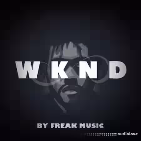 Freak Music WKND [WAV, MiDi, Synth Presets] - Sample Pack Artwork