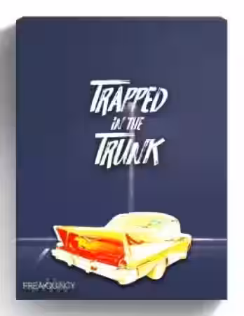 Freakquincy Trapped In The Trunk [WAV] - Sample Pack Artwork