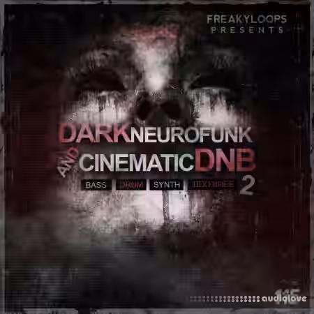 Freaky Loops Dark Neurofunk and Cinematic DnB Vol.2 [WAV] - Sample Pack Artwork