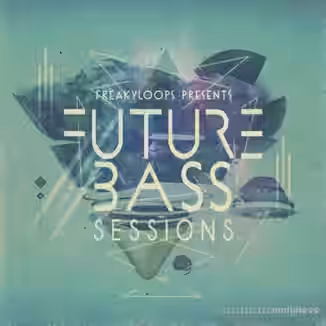 Freaky Loops Future Bass Sessions [WAV]