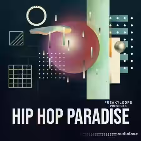 Freaky Loops Hip Hop Paradise [WAV] - Sample Pack Artwork