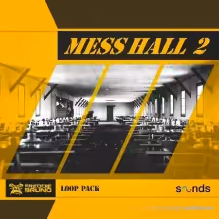 Freddie Bruno Mess Hall 2 [WAV] - Sample Pack Artwork