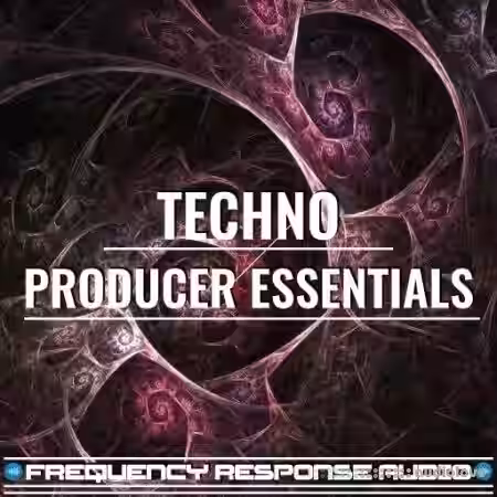 Frequency Response Audio Techno Producer Esssentials [WAV] - Sample Pack Artwork