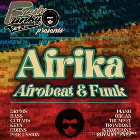 Fresh Funky Samples Afrika: Afrobeat and Funk [WAV] - Sample Pack Artwork