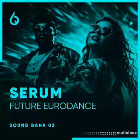 Freshly Squeezed Samples Serum Future Eurodance Volume 2 [Synth Presets] - Sample Pack Artwork