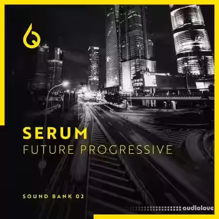 Freshly Squeezed Samples Serum Future Progressive Volume 2 [Synth Presets] - Sample Pack Artwork