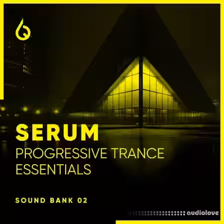 Freshly Squeezed Samples Serum Progressive Trance Essentials Volume 2 [Synth Presets] - Sample Pack Artwork