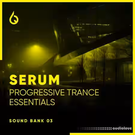 Freshly Squeezed Samples Serum Progressive Trance Essentials Volume 3 [Synth Presets] - Sample Pack Artwork