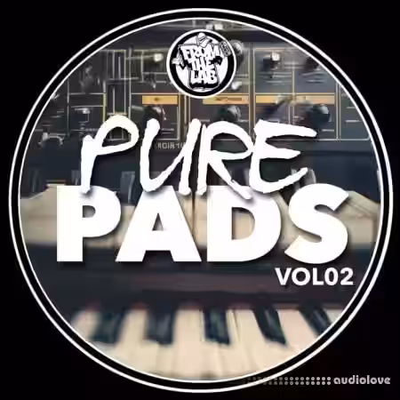 From The Lab Pure Pads Vol.02 [WAV] - Sample Pack Artwork