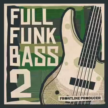 Frontline Producer Full Funk Bass 2 [MULTiFORMAT] - Sample Pack Artwork