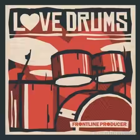 Frontline Producer Love Drums [MULTiFORMAT] - Sample Pack Artwork