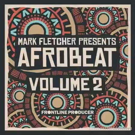 Frontline Producer Mark Fletcher Afrobeat 2 [WAV] - Sample Pack Artwork