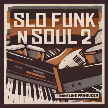 Frontline Producer Slo Funk and Soul 2 [MULTiFORMAT] - Sample Pack Artwork