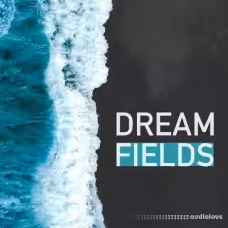 Fume Music Dream Fields [WAV] - Sample Pack Artwork