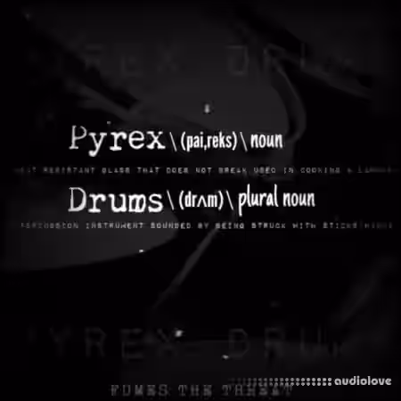 Fumes The Threat Pyrex Drums and One Shots [WAV] - Sample Pack Artwork