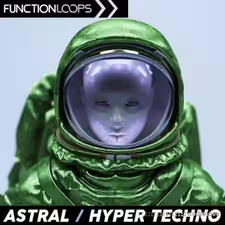 Function Loops Astral Hyper Techno [WAV] - Sample Pack Artwork