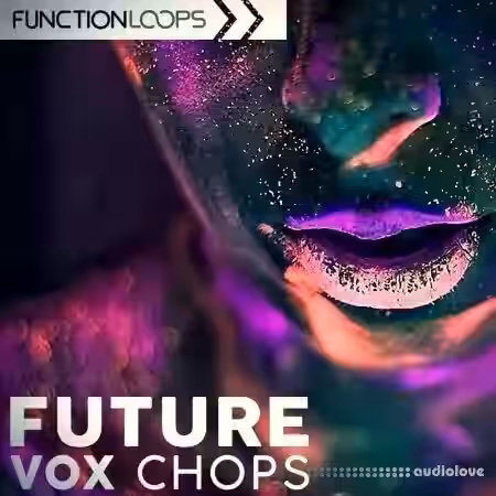 Function Loops Future Vocal Chops [WAV] - Sample Pack Artwork