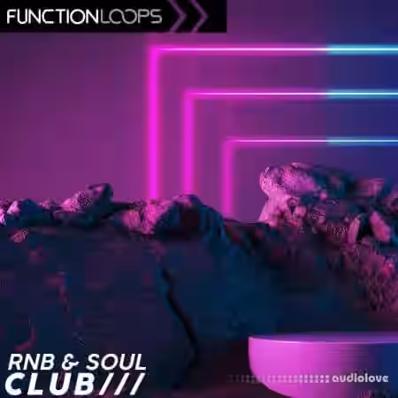 Function Loops Rnb and Soul Club [WAV] - Sample Pack Artwork