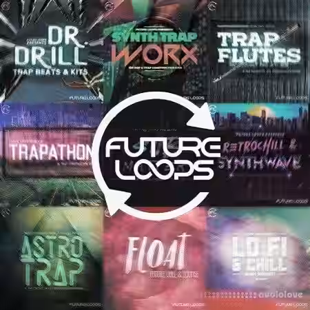 Future Loops BUNDLE 10 in 1 [WAV, Synth Presets] - Sample Pack Artwork