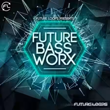 Future Loops Future Bass Worx [WAV] - Sample Pack Artwork