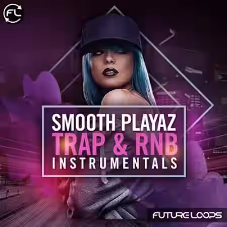 Future Loops Smooth Playaz [WAV] - Sample Pack Artwork