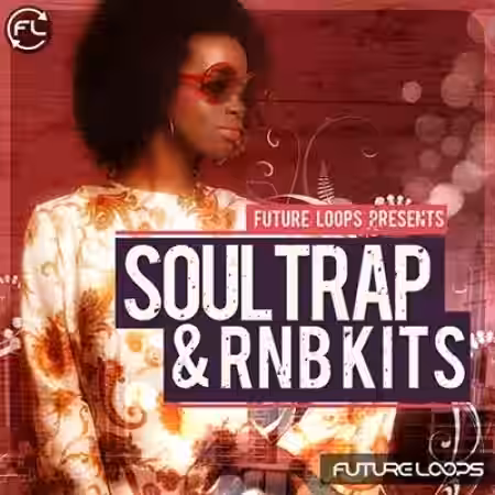 Future Loops Soul Trap and RNB Kits [WAV] - Sample Pack Artwork