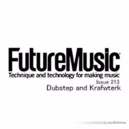 Future Music Issue 213 Dubstep and Kraftwerk [KONTAKT, WAV] - Sample Pack Artwork