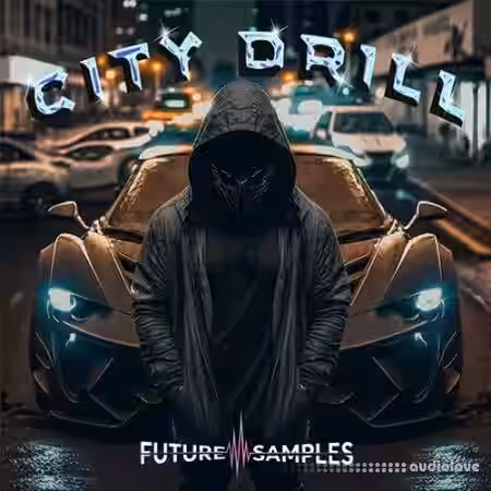 Future Samples City Drill [WAV, MiDi] - Sample Pack Artwork