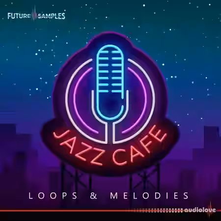 Future Samples Jazz Cafe [WAV, MiDi] - Sample Pack Artwork