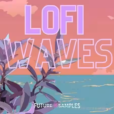 Future Samples Lo-Fi Waves [WAV, MiDi] - Sample Pack Artwork