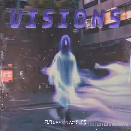 Future Samples Visions [WAV] - Sample Pack Artwork