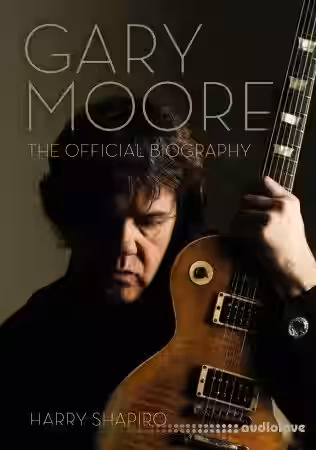 Gary Moore: The Official Biography - Sample Pack Artwork