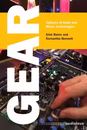 Gear: Cultures of Audio and Music Technologies - Sample Pack Artwork