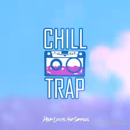 Geka Music Chill Trap [WAV, MiDi] - Sample Pack Artwork