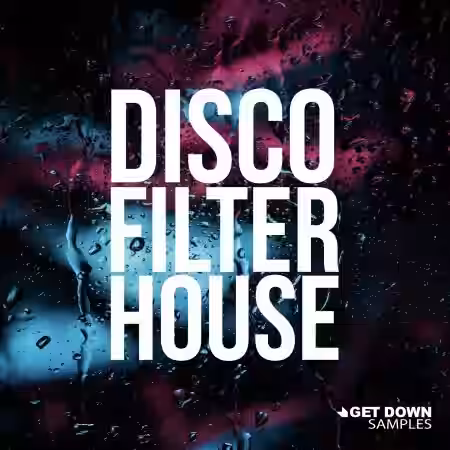 Get Down Samples Disco Filter House [WAV, MiDi] - Sample Pack Artwork