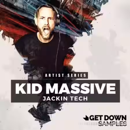 Get Down Samples Kid Massive Jacking Tech [WAV] - Sample Pack Artwork