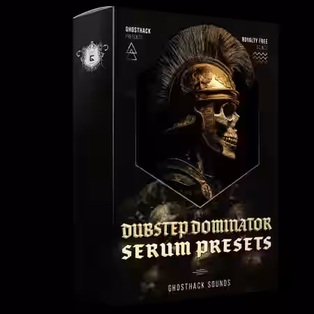 Ghosthack Dubstep Dominator Serum Presets [Synth Presets] - Sample Pack Artwork