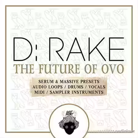 GHST PRJKT D-RAKE The Future Of OVO [WAV, MiDi, Synth Presets, DAW Templates, KONTAKT, Maschine] - Sample Pack Artwork