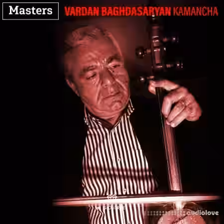 Gio Israel Masters: Vardan Baghadasaryan - Kamancha [WAV] - Sample Pack Artwork