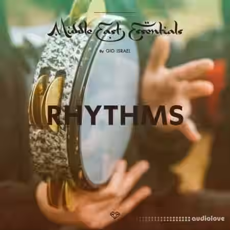 Gio Israel Middle East Essentials - RHYTHMS [WAV] - Sample Pack Artwork