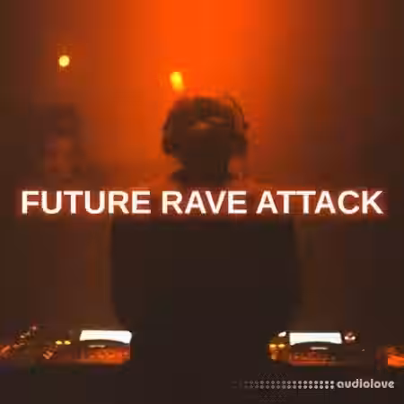 Glitchedtones Future Rave Attack [WAV] - Sample Pack Artwork